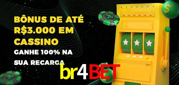 br4bet melhor bônus de depósito